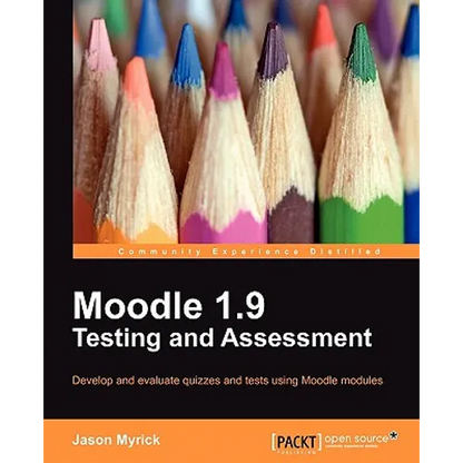 Moodle 1.9 Testing and Assessment - Paperback