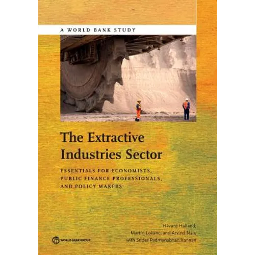 Extractive Industries Sector: Essentials for Economists and Public Finance Professionals - Paperback