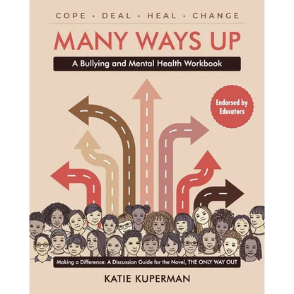 Many Ways Up: A Bullying and Mental Health Workbook - Paperback