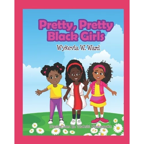 Pretty, Pretty Black Girls - Paperback
