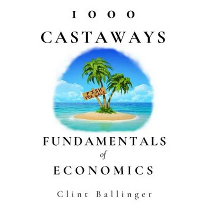1000 Castaways: Fundamentals of Economics - Paperback