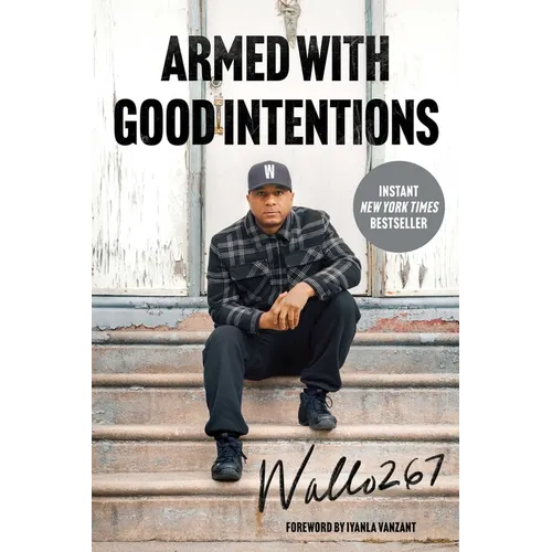 Armed with Good Intentions - Paperback