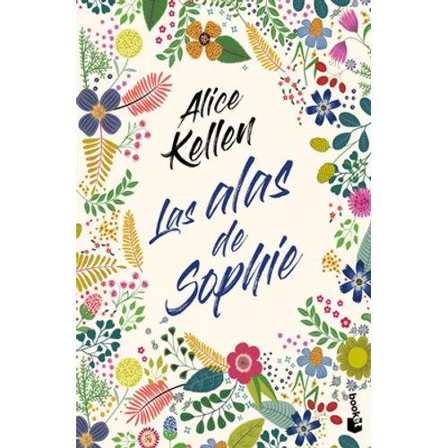 Las Alas de Sophie (Novela) / Sophie's Wings (a Novel) - Paperback