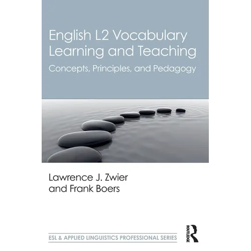 English L2 Vocabulary Learning and Teaching: Concepts, Principles, and Pedagogy - Paperback