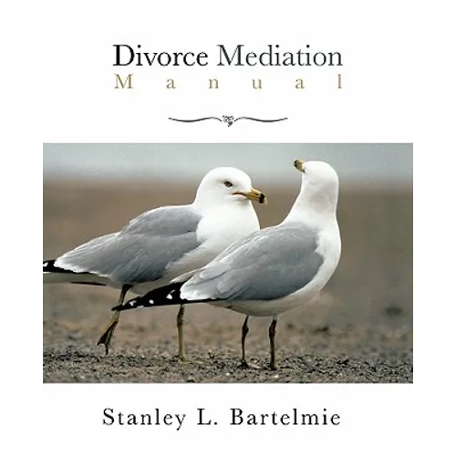 Divorce Mediation Manual - Paperback