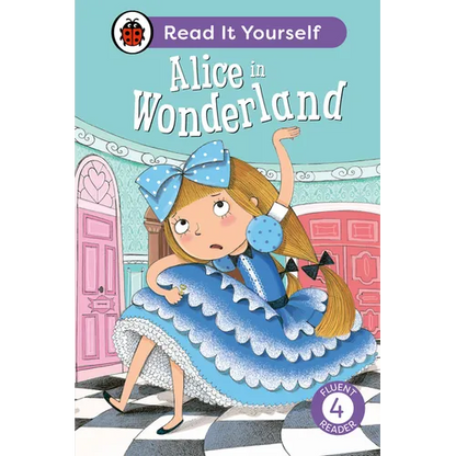 Alice in Wonderland: Read It Yourself - Level 4 Fluent Reader - Hardcover