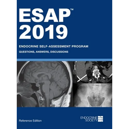 ESAP 2019 Endocrine Self-Assessment Program Questions, Answers, Discussions - Hardcover
