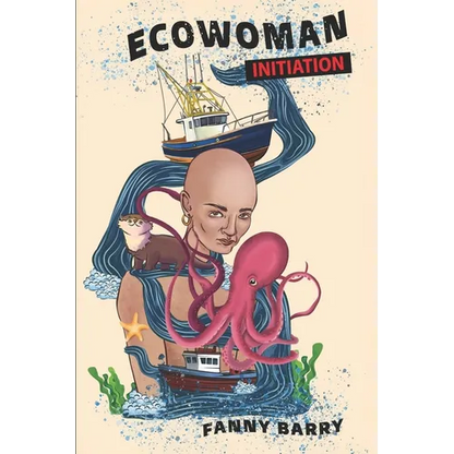 Eco Woman: Initiation - Paperback