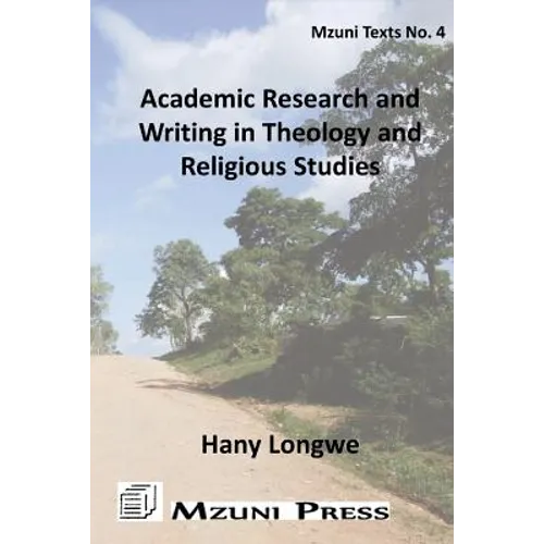 Academic Research and Writing in Theology and Religious Studies - Paperback