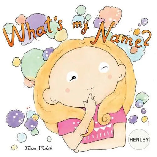 What's my name? HENLEY - Paperback