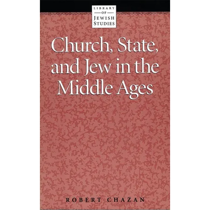 Church, State and Jew in the Middle Ages - Paperback
