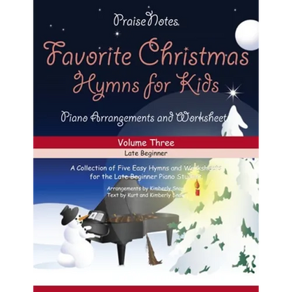 Favorite Christmas Hymns for Kids (Volume 3): A Collection of Five Easy Christmas Hymns for the Early and Late Beginner - Paperback