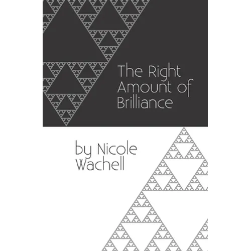 The Right Amount of Brilliance - Paperback