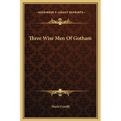 Three Wise Men Of Gotham - Hardcover
