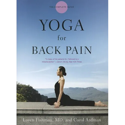Yoga for Back Pain: The Complete Guide - Paperback