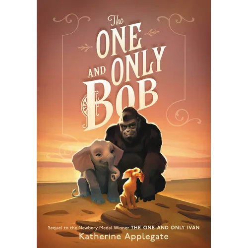 The One and Only Bob - Hardcover