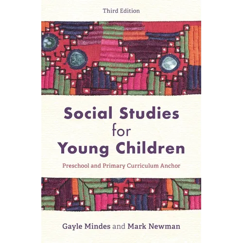 Social Studies for Young Children: Preschool and Primary Curriculum Anchor - Paperback