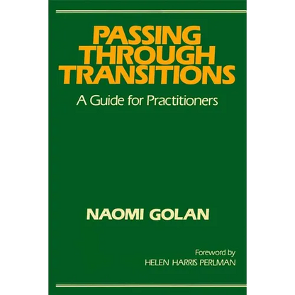 Passing Through Transitions: A Guide for Practitioners - Paperback