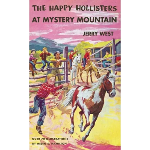 The Happy Hollisters at Mystery Mountain: HARDCOVER Special Edition - Hardcover