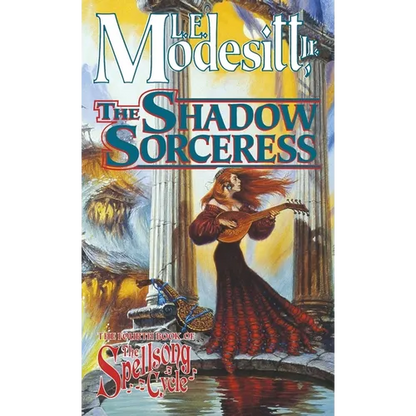 The Shadow Sorceress: The Fourth Book of the Spellsong Cycle - Paperback