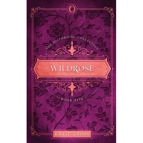 Wildrose - Paperback