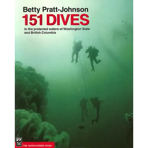 151 Dives in the Protected Waters of Washington State and British Columbia - Paperback