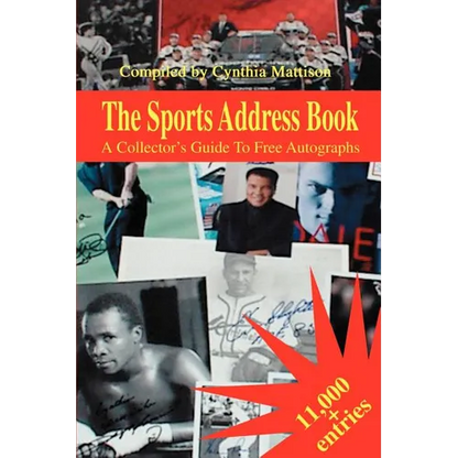The Sports Address Book: A Collector's Guide to Free Autographs - Paperback