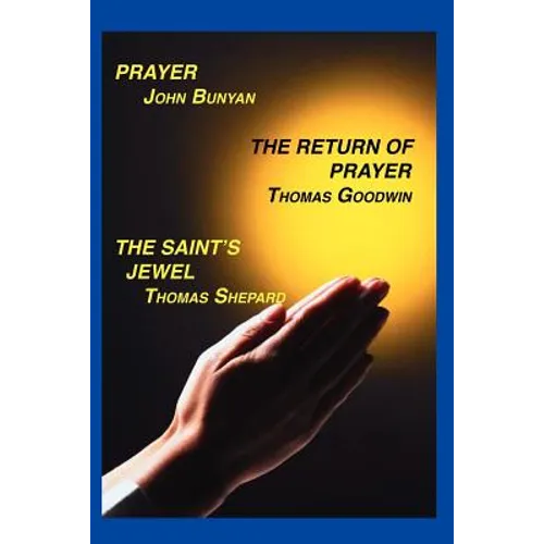 Prayer, Return of Prayer and the Saint's Jewel - Paperback