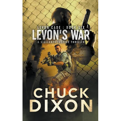 Levon's War: A Vigilante Justice Thriller - Paperback