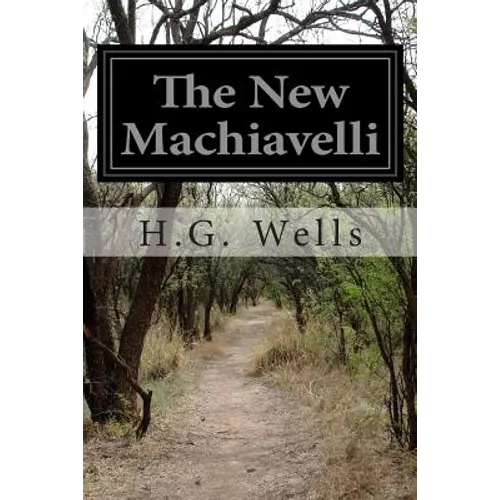 The New Machiavelli - Paperback