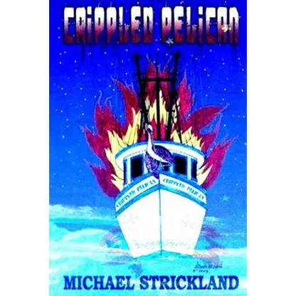 The Crippled Pelican - Paperback