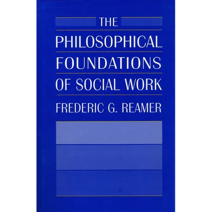 The Philosophical Foundations of Social Work - Paperback