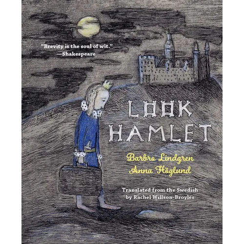 Look Hamlet - Hardcover