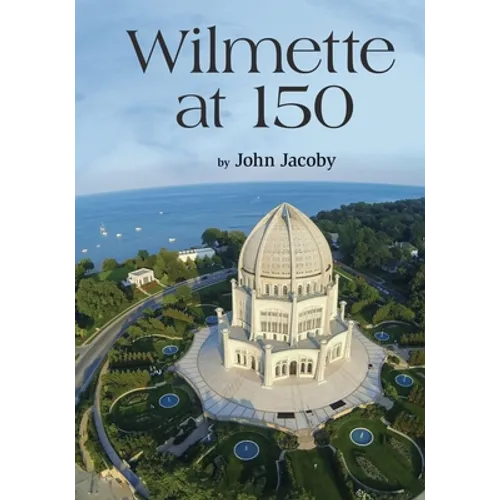 Wilmette at 150 - Paperback