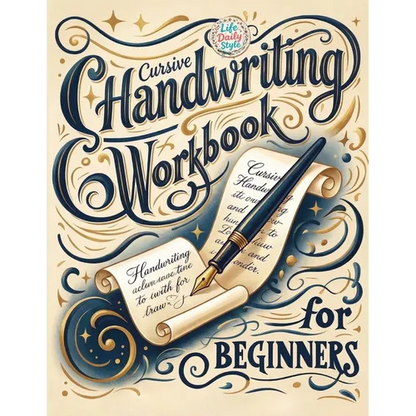 Cursive Handwriting Workbook: Calligraphy Techniques-Learning and Mastering the Art of Writing through Practice and Tracing for Teens and Beginners - Paperback