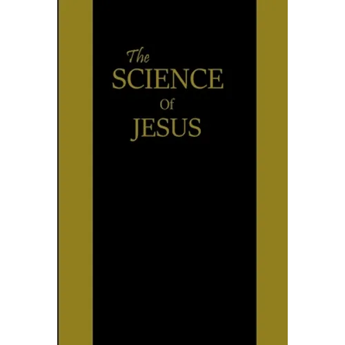 The Science of Jesus - Paperback