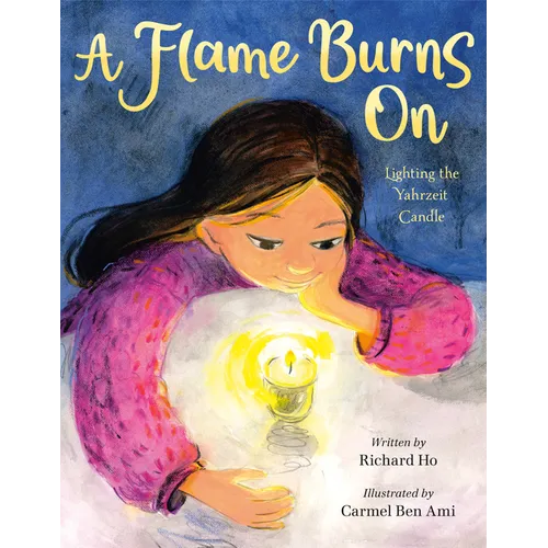A Flame Burns on: Lighting the Yahrzeit Candle - Hardcover