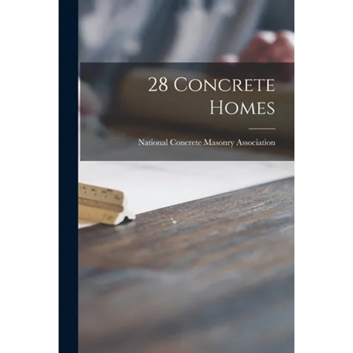 28 Concrete Homes - Paperback