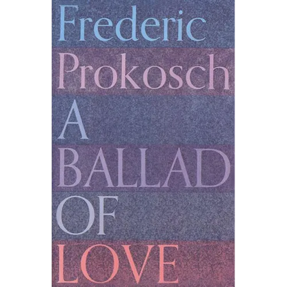 A Ballad of Love - Paperback