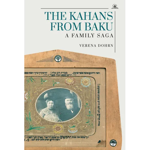 The Kahans from Baku: A Family Saga - Paperback