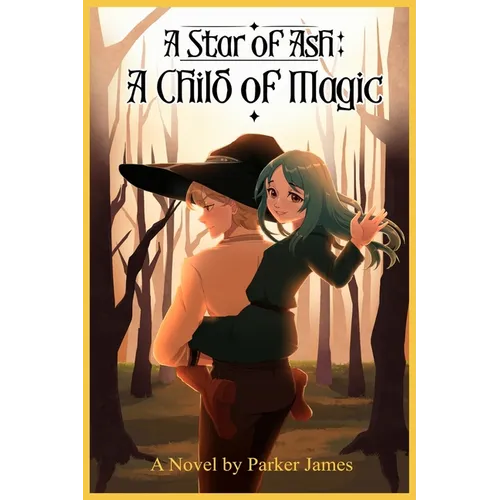 A Star of Ash: A Child of Magic - Paperback