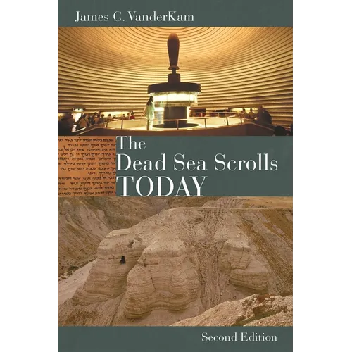 The Dead Sea Scrolls Today, Rev. Ed - Paperback