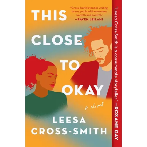 This Close to Okay - Paperback