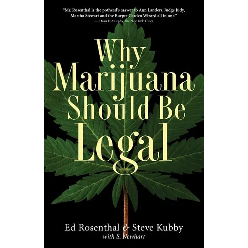 Why Marijuana Should Be Legal - Paperback