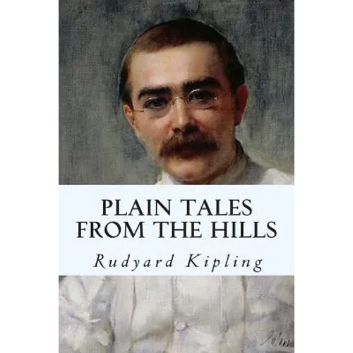 Plain Tales from the Hills - Paperback