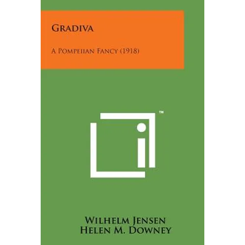 Gradiva: A Pompeiian Fancy (1918) - Paperback