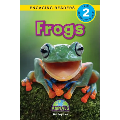 Frogs: Animals That Make a Difference! (Engaging Readers, Level 2) - Paperback