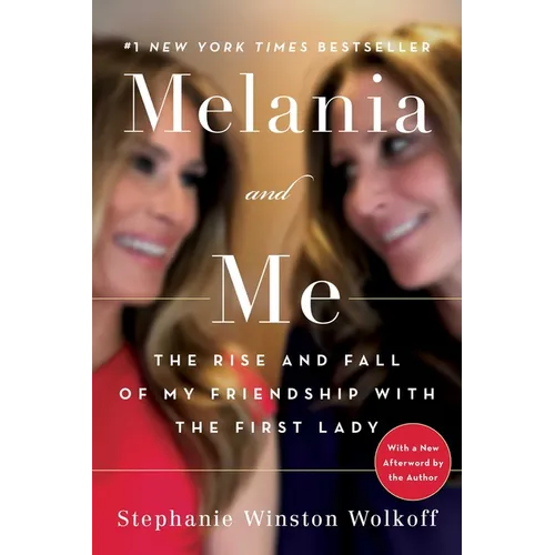 Melania and Me - Paperback