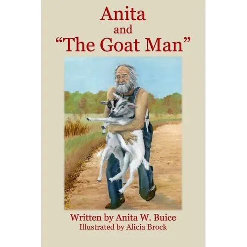 Anita and "The Goat Man" - Paperback