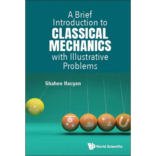 Brief Introduction Classical Mechanics Illustrative Problems - Paperback